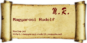 Magyarosi Rudolf névjegykártya